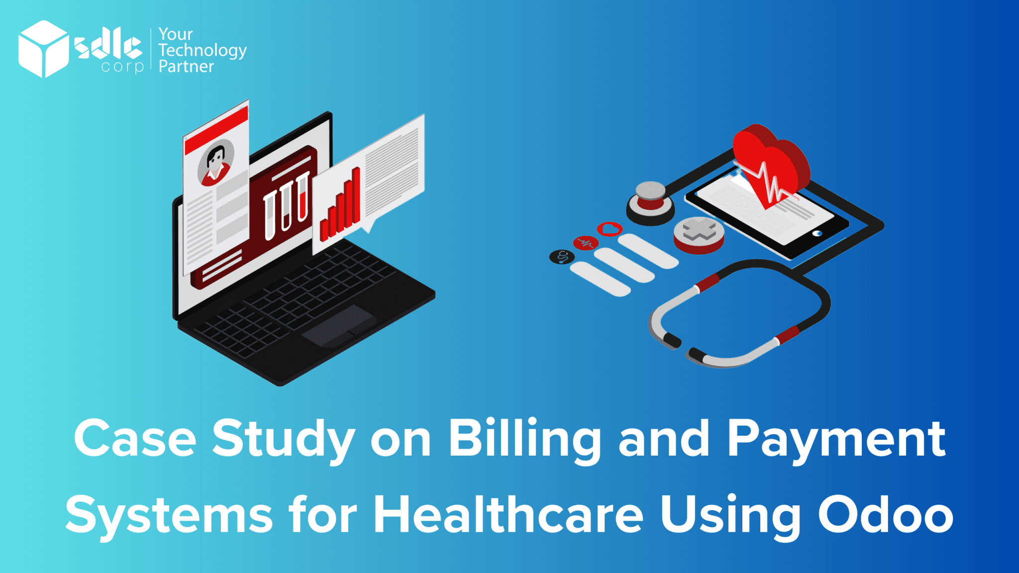 Case Study on Billing and Payment Systems for Healthcare Using Odoo